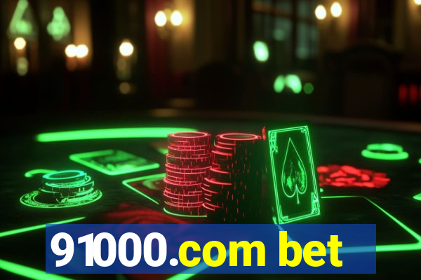 91000.com bet