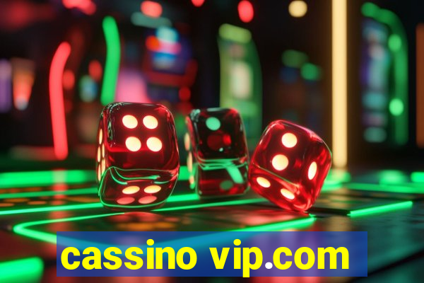 cassino vip.com