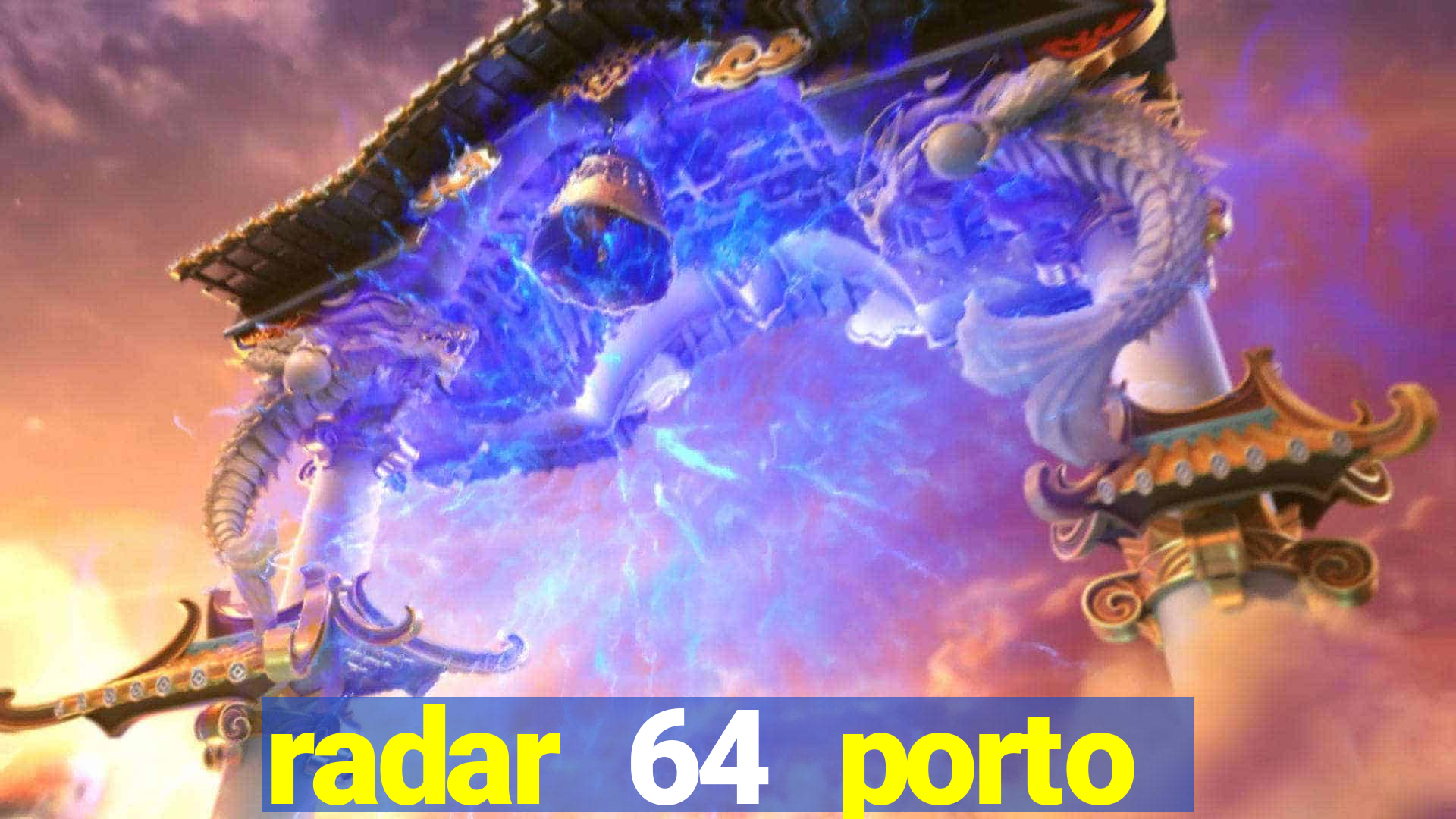 radar 64 porto seguro hoje