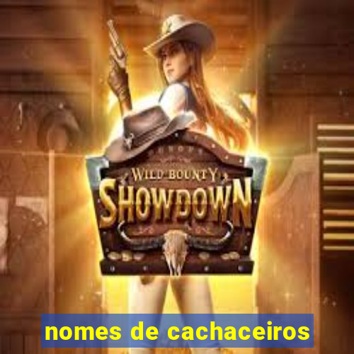 nomes de cachaceiros