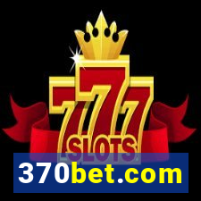 370bet.com