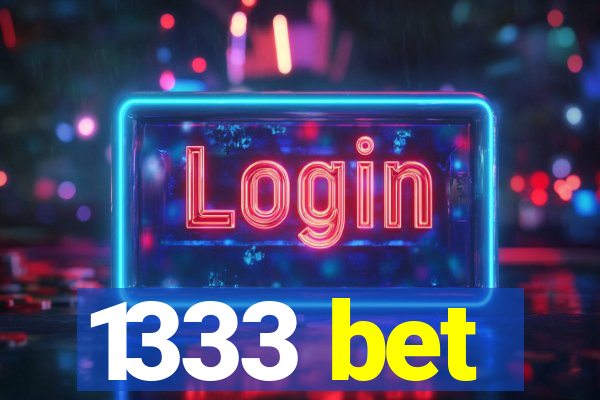 1333 bet