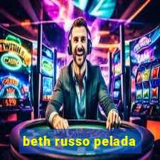 beth russo pelada