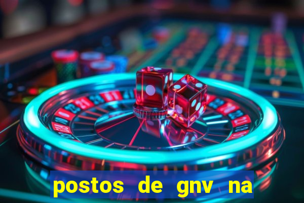 postos de gnv na br 101 bahia