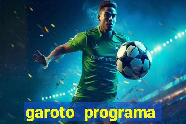 garoto programa zona leste