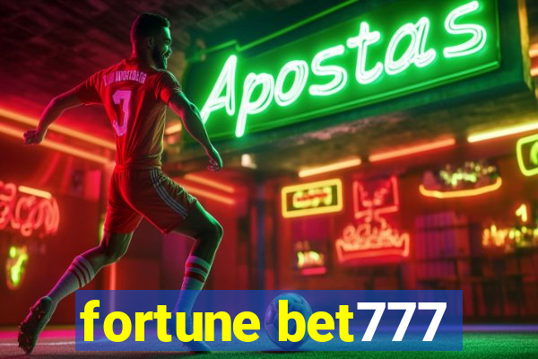 fortune bet777