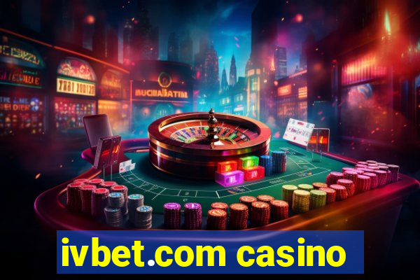 ivbet.com casino