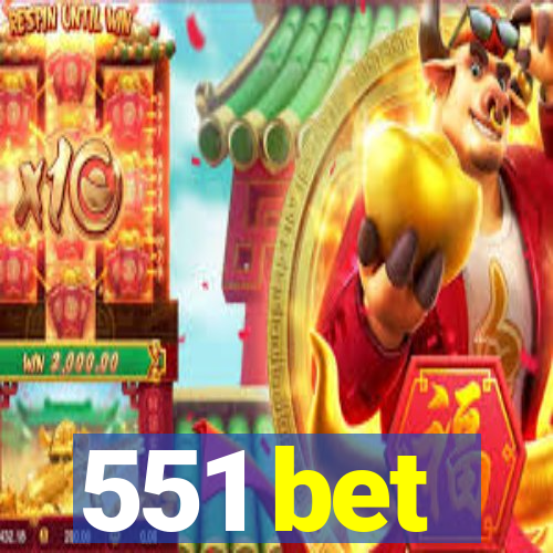 551 bet