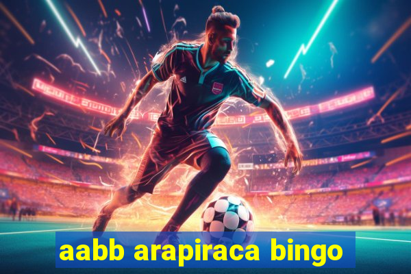 aabb arapiraca bingo