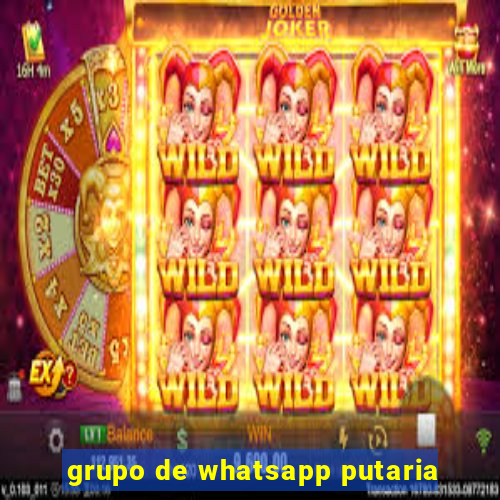 grupo de whatsapp putaria