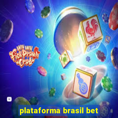 plataforma brasil bet