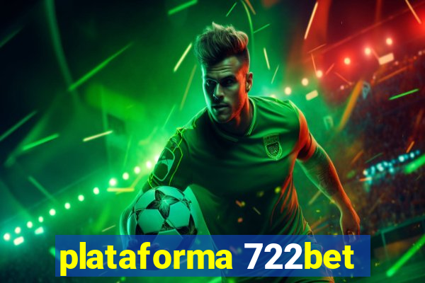 plataforma 722bet