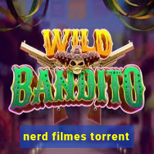 nerd filmes torrent