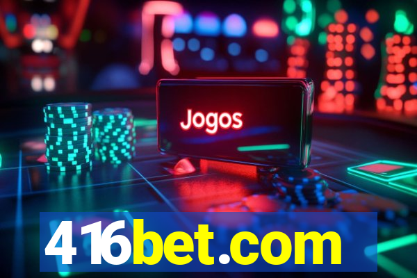 416bet.com