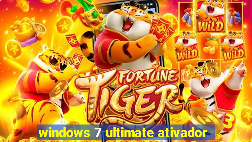 windows 7 ultimate ativador