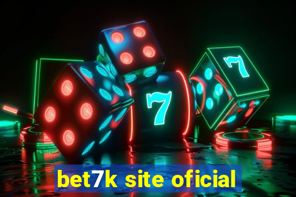 bet7k site oficial