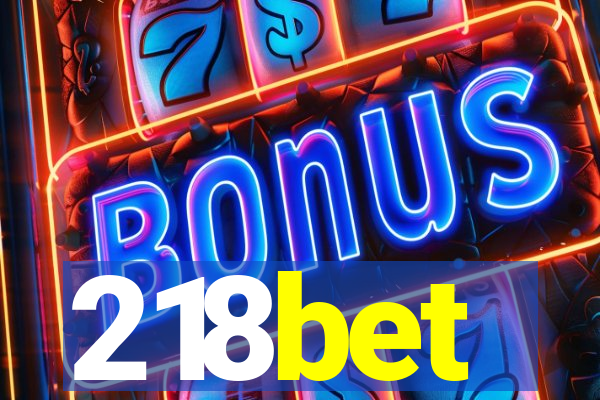 218bet