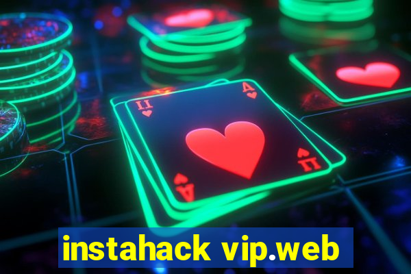 instahack vip.web