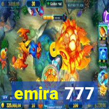 emira 777