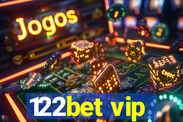 122bet vip