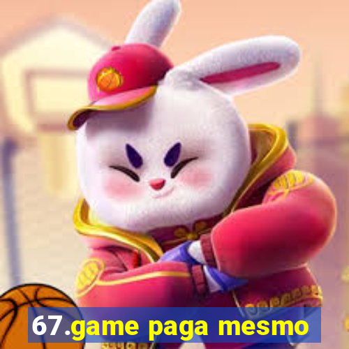 67.game paga mesmo