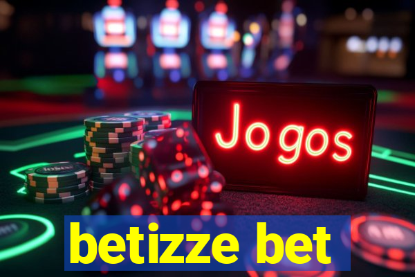 betizze bet