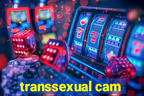 transsexual cam