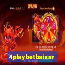 4playbetbaixar