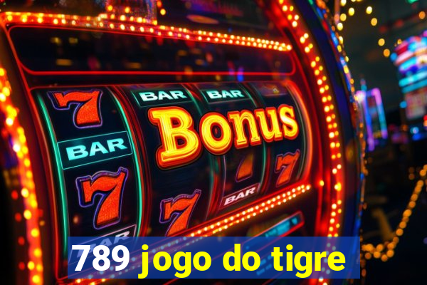 789 jogo do tigre