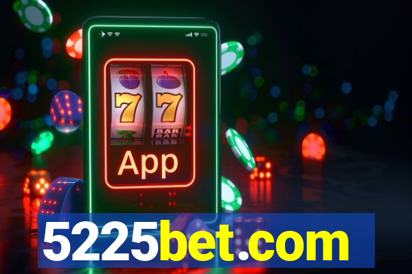 5225bet.com