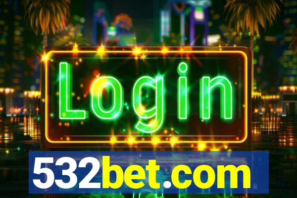 532bet.com