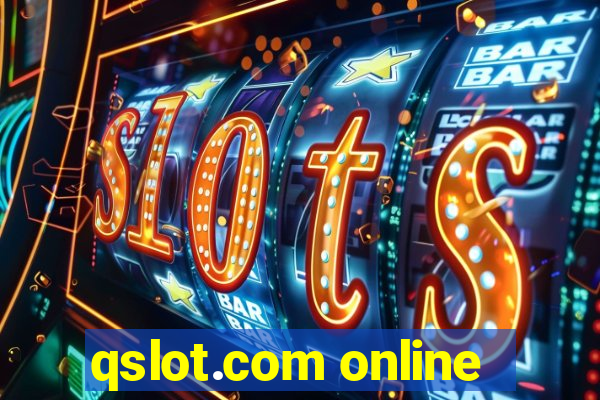 qslot.com online