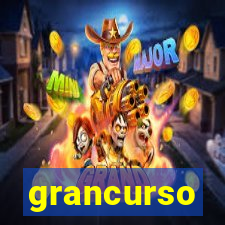 grancurso