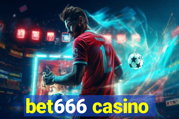 bet666 casino