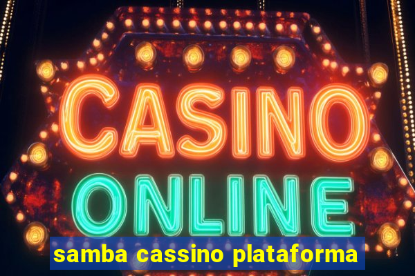 samba cassino plataforma