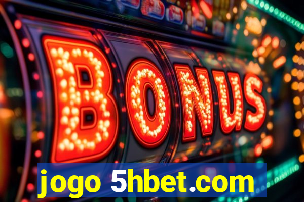 jogo 5hbet.com