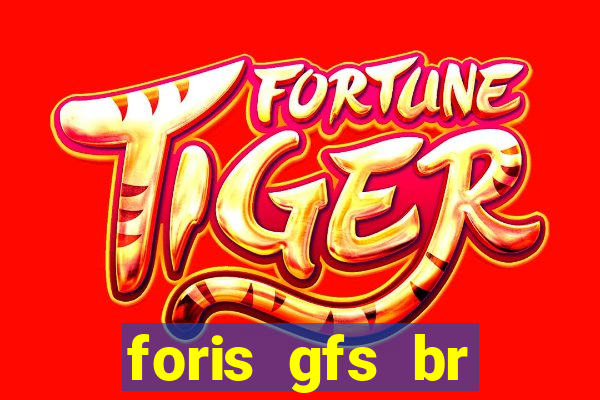 foris gfs br instituicao de pagamento ltda