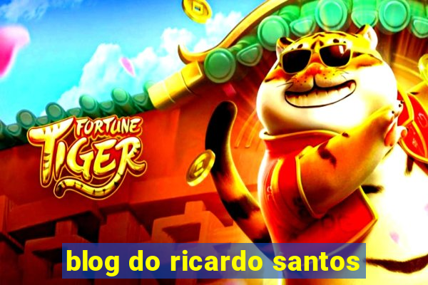 blog do ricardo santos