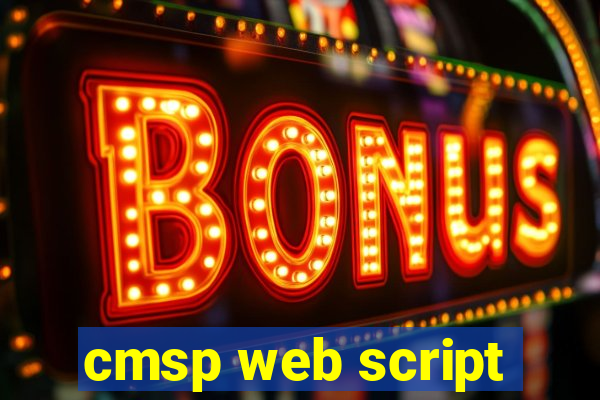 cmsp web script