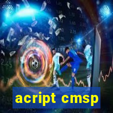 acript cmsp