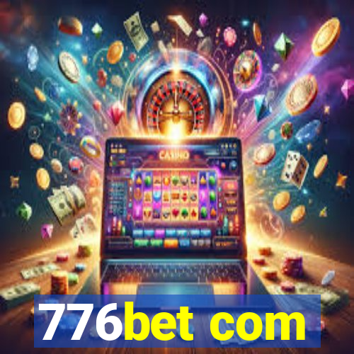 776bet com