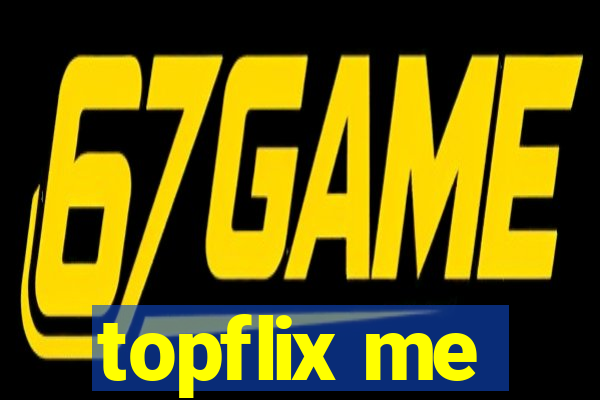 topflix me