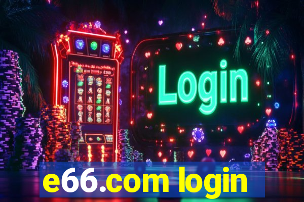 e66.com login