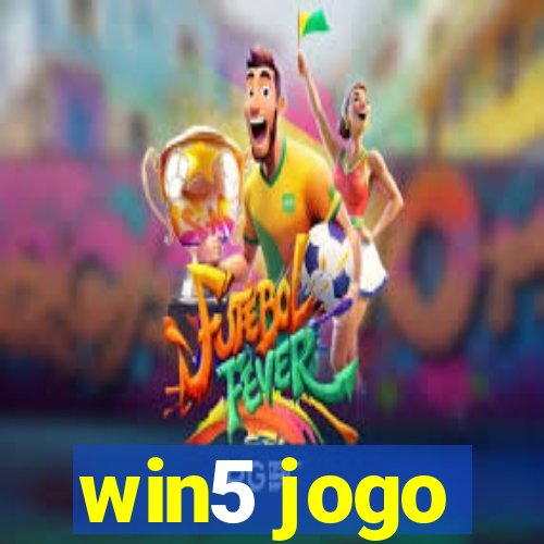 win5 jogo