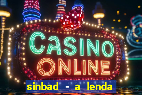 sinbad - a lenda dos sete mares download