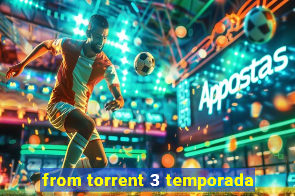 from torrent 3 temporada