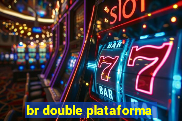 br double plataforma