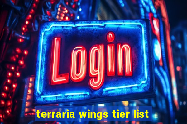 terraria wings tier list