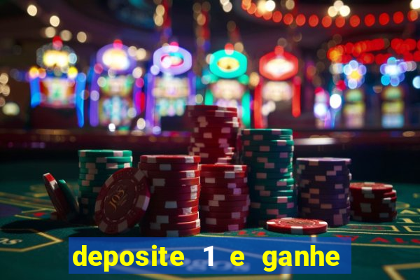 deposite 1 e ganhe 10 no fortune tiger