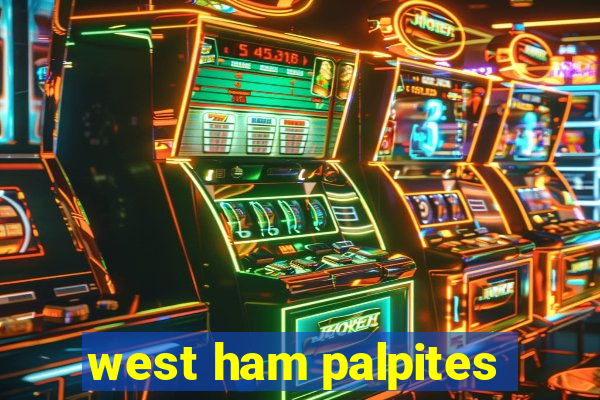 west ham palpites